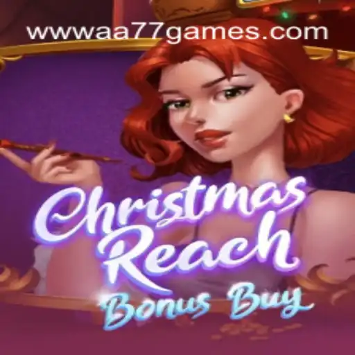 Exploring ChristmasReachBonusBuy: A Festive Adventure in Online Gaming