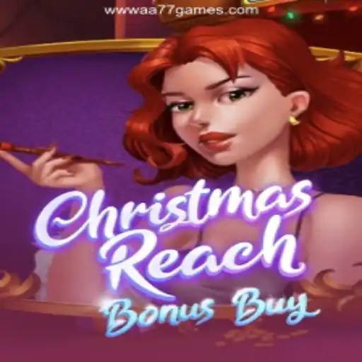 Exploring ChristmasReachBonusBuy: A Festive Adventure in Online Gaming